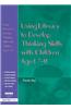 Using Literacy to Develop Thinking Skills with Children Aged 7-11