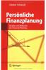 Pers Nliche Finanzplanung: Modelle Und Methoden Des Financial Planning