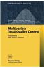 Multivariate Total Quality Control: Foundation and Recent Advances