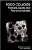 Food Colloids: Proteins, Lipids and Polysaccharides