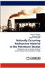 Naturally Occurring Radioactive Material in the Petroleum Wastes