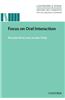 Oxford Key Concepts for the Language Classroom Focus on Oral Interaction: Focus on Oral Interaction