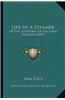 Life in a Steamer: Or the Letter Bag of the Great Western (1859)