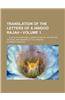 Translation of the Letters of a Hindoo Rajah (Volume 1); To Which Is Prefixed a Dissertation on the History, Religion, and Manners of the Hindoos