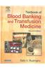 Textbook of Blood Banking and Transfusion Medicine