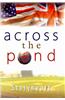Across the Pond