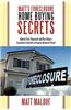 Matt's Foreclosure Home Buying Secrets