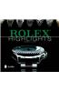 Rolex Highlights