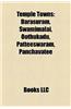Temple Towns: Jagannath Temple, Puri, RAM Janmabhoomi, Dwarka, Ahobilam, Kashi Vishwanath Temple, Darasuram, Thirunallar, Thiruvenka