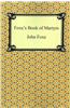 Foxe's Book of Martyrs