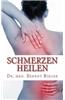 Schmerzen Heilen: Selbstandig Und Sanft