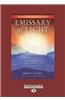 Emissary of Light (Large Print 16pt)