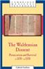The Waldensian Dissent: Persecution and Survival, C.1170 C.1570