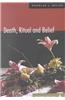 Death, Ritual and Belief: The Rhetoric of Funerary Rites