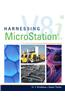 Harnessing MicroStation V8i [With CDROM]