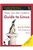 Peter Van Der Linden's Guide to Linux (R)