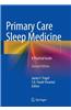 Primary Care Sleep Medicine