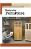 Designing Furniture: The New Best of Fine Woodworking