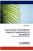 Cost Benefit and Livelihood Impacts of Agroforestry in Bangladesh