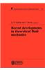 Recent Developments in Theoretical Fluid Mechanics