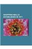 Shopping Malls Established in 1971: Lakehurst Mall, Worcester Common Outlets, Woodfield Mall, the Maine Mall, Perimeter Mall, Maple Hill Mall