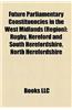 Future Parliamentary Constituencies in the West Midlands (Region)