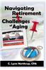 Navigating Retirement and the Challenges of Aging