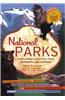 National Parks: A Kid's Guide to America's Parks, Monuments and Landmarks