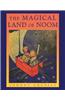 The Magical Land of Noom (Books of Wonder)