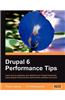 Drupal 6 Performance Tips