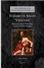 Elisabetta Sirani 'Virtuosa': Women's Cultural Production in Early Modern Bologna