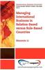 Managing International Business in Relation-based Versus Rule-based Countries