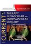 Current Therapy in Vascular and Endovascular Surgery