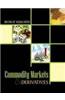Commodity Markets & Derivatives