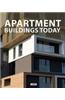 Apartment Buildings Today
