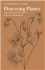 Flowering Plants: Magnolias to Pitcher Plants