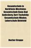 Gesamtschule in Nordrhein-Westfalen: Gesamtschule Bonn-Bad Godesberg, Kurt-Tucholsky-Gesamtschule Minden, Laborschule Bielefeld