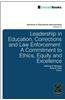 Leadership in Education, Corrections and Law Enforcement