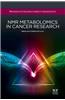 NMR Metabolomics in Cancer Research