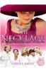 Necklace: A True Story of 13 Women, 1 Diamond Necklace and a Fabulous Idea