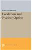 Escalation and Nuclear Option