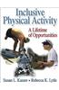 Inclusive Physical Activity: A Lifetime of Opportunities