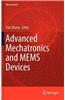 Advanced Mechatronics and MEMS Devices