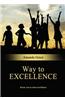 Way to Excellence: Know You to Meet Excellence