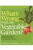 What's Wrong With My Vegetable Garden?