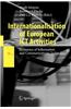 Internationalisation of European Ict Activities: Dynamics of Information and Communications Technology