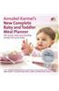 Annabel Karmel's New Complete Baby & Toddler Meal Planner
