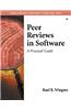 Peer Reviews in Software: A Practical Guide
