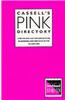 Cassell's Pink Directory: Lesbian and Gay Organizations, Businesses and Services in the UK and Eire