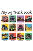 My Big Truck Book
